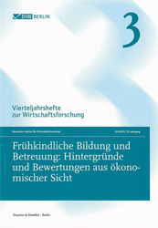 Frühkindliche Bildung und Betreuung: Hintergründe und Bewertungen aus ökonomischer Sicht