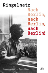 Nach Berlin, nach Berlin, nach Berlin!