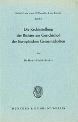 Die Rechtsstellung der Richter am Gerichtshof der Europäischen Gemeinschaften