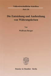 Die Entstehung und Ausbreitung von Währungskrisen