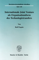 Internationale Joint Venture als Organisationsform des Technologietransfers
