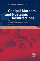 Oedipal Murders and Nostalgic Resurrections