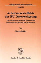 Arbeitsmarkteffekte der EU-Osterweiterung