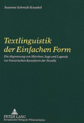 Textlinguistik der Einfachen Form - Schmidt-Knaebel, Susanne