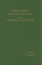 Deutsch-serbische kontrastive Grammatik. Teil III