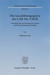 Die Ausschüttungssperre des § 268 Abs. 8 HGB