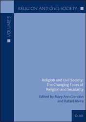 Religion and Civil Society: The Changing Faces of Religion and Secularity