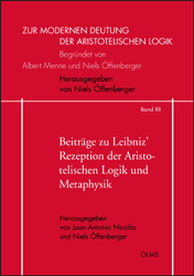 Beiträge zu Leibniz' Rezeption der aristotelischen Logik und Metaphysik