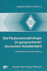 Die Flexionsmorphologie im gesprochenen deutschen Substandard