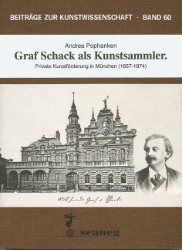 Graf Schack als Kunstsammler