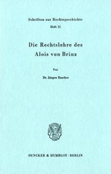Die Rechtslehre des Alois von Brinz