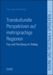 Transkulturelle Perspektiven auf mehrsprachige Regionen