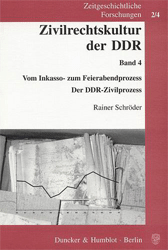 Zivilrechtskultur der DDR. Band 4