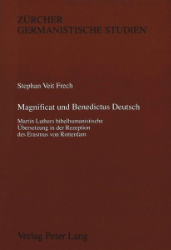 Magnificat und Benedictus Deutsch