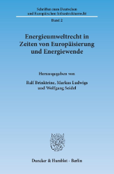 Energieumweltrecht in Zeiten von Europäisierung und Energiewende