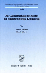 Zur Ausfallhaftung des Staates für zahlungsunfähige Kommunen