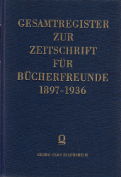 Buchcover Gesamtregister zur Zeitschrift für Bücherfreunde 1897-1936