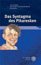 Das Syntagma des Pikaresken