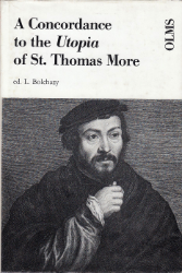 A Concordance to the Utopia of St. Thomas More and a Frequency Word List