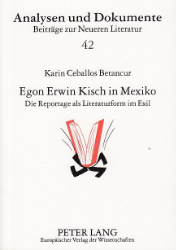 Egon Erwin Kisch in Mexiko