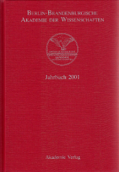 Berlin-Brandenburgische Akademie der Wissenschaften. Jahrbuch 2001