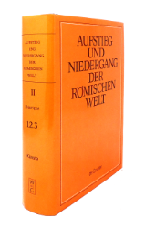 Aufstieg und Niedergang der römischen Welt (ANRW) /Rise and Decline of the Roman World. Part 2/Vol. 12/3