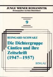 Die Dichtergruppe Cántico und ihre Zeitschrift (1947-1957)