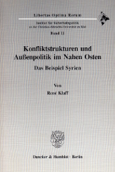 Konfliktstrukturen und Außenpolitik im Nahen Osten