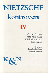 Nietzsche - kontrovers, Band 4