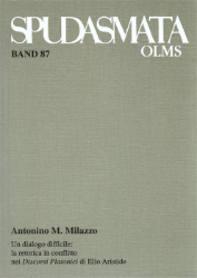 Un dialogo difficile: la retorica in conflitto nei 'Discorsi Platonici' di Elio Aristide
