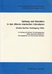 Gattung und Narration in den älteren slavischen Literaturen