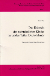 Das Erbrecht des nichtehelichen Kindes in beiden Teilen Deutschlands