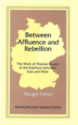 Between Affluence and Rebellion
