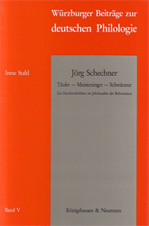 Jörg Schechner: Täufer - Meistersinger - Schwärmer