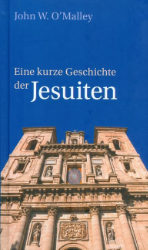 Eine kurze Geschichte der Jesuiten