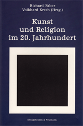 Kunst und Religion im 20. Jahrhundert