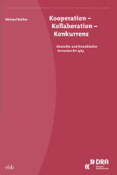 Kooperation - Kollaboration - Konkurrenz