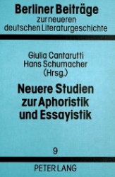 Neuere Studien zur Aphoristik und Essayistik