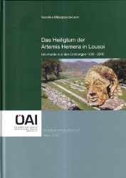 Das Heiligtum der Artemis Hemera in Lousoi