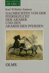 Nachrichten von der Pferdezucht der Araber und den arabischen Pferden