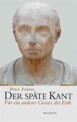 Der späte Kant