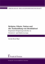 Religion, Ethnie, Nation und die Aushandlung von Identität(en)