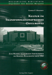 Kultur im Transformationsprozess Osteuropas