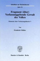 Fragment (über) verfassunggebende Gewalt des Volkes