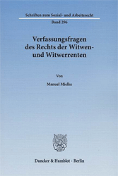 Verfassungsfragen des Rechts der Witwen- und Witwerrenten