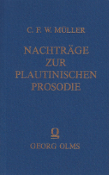 Nachträge zur Plautinischen Prosodie