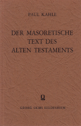 Der masoretische Text des Alten Testaments