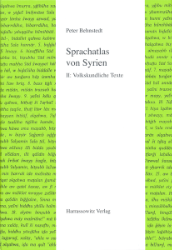 Sprachatlas von Syrien. Band II: Volkskundliche Texte