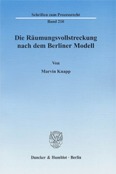 Die Räumungsvollstreckung nach dem Berliner Modell