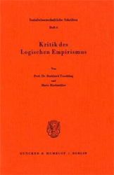Kritik des Logischen Empirismus - Tuschling, Burkhard/Marie Rischmüller